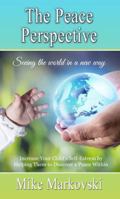 The Peace Perspective 1622875478 Book Cover