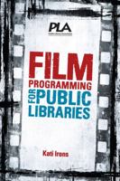 Film Programming for Public Libraries 0838911978 Book Cover