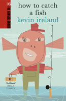 How to Catch a Fish 0958253862 Book Cover