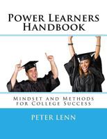 Power Learners Handbook: Mindset and Methods for College Success 198538390X Book Cover