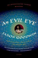 An Evil Eye: A Novel 1250002435 Book Cover