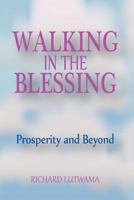 Walking in the Blessing 1491250658 Book Cover
