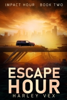 Escape Hour B0CFCK3F61 Book Cover