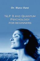 NLP 3 and QUANTUM PSYCHOLOGY for Beginners 0979399777 Book Cover