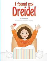 I Found My Dreidel 0983042144 Book Cover
