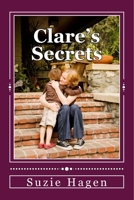 Clare's Secrets 1495381250 Book Cover