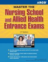 Master the Nursing School and Allied Health Entrance Exams 0671867504 Book Cover