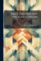 Abel's Theorem and the Allied Theory 1023830493 Book Cover