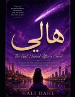 The Girl Named After a Comet: An Iraqi Woman’s Journey Through War, Immigration, Autism, and Hope B0H3DRK6F3 Book Cover