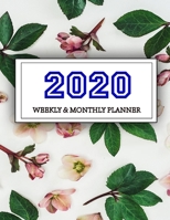 2020 Planner Weekly and Monthly: Jan 1, 2020 to Dec 31, 2020: Weekly & Monthly Planner + Calendar Views Inspirational Quotes and Navy Floral Cover ... December 2020 1706092652 Book Cover