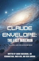Claude Envelope: The Last Mailman B0GCMKCCRB Book Cover