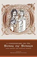 A Commentary on the Song of Songs B0BQ3VQ8TC Book Cover