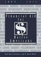 Financial Aid for Native Americans, 2006-2008 (Financial Aid for Native Americans) 1588411362 Book Cover