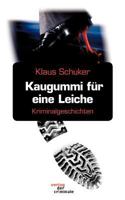 Kaugummi Fur Eine Leiche 3865201067 Book Cover