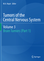 Tumors of the Central Nervous system, Volume 3 9400713983 Book Cover