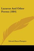 Lazarus and Other Poems 1018932372 Book Cover