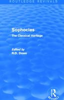 Sophocles (Routledge Revivals): The Classical Heritage 0415749484 Book Cover