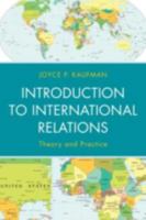 Introduction to International Relations: Theory and Practice, Second Edition 1538105365 Book Cover