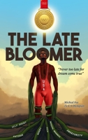 The Late Bloomer B0FH1X8485 Book Cover