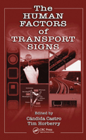 The Human Factors of Transport Signs 0415310865 Book Cover
