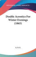 Double Acrostics For Winter Evenings 0344019241 Book Cover