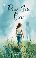 pour son bien (French Edition) 2322663018 Book Cover