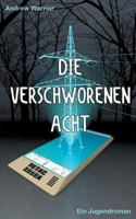 Die verschworenen Acht: Ein Jugendroman 3746043743 Book Cover