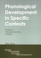 Phonological Development in Specific Contexts 1853595888 Book Cover