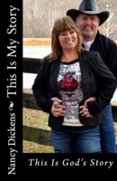 This Is My Story: This Is God's Story 1493776916 Book Cover