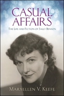 Casual Affairs: The Life and Fiction of Sally Benson 1438450893 Book Cover