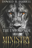 The Untold Side of Ministry: A New Victory B0GSQ1RZ5R Book Cover