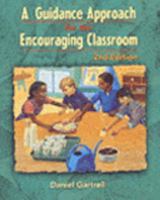 A Guidance Approach for the Encouraging Classroom 0827376170 Book Cover