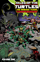 Tales of the Teenage Mutant Ninja Turtles: The Mirage Years Omnibus, Vol. 1 B0GNZ3DXNT Book Cover