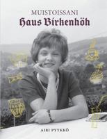Muistoissani Haus Birkenhöh 9523307045 Book Cover