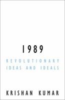 1989: Revolutionary Ideas and Ideals (Contradictions, 12) 081663453X Book Cover