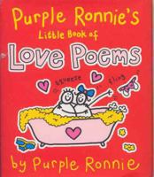 Purple Ronnie's Book of Love Poems 075222039X Book Cover