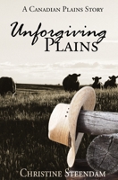 Unforgiving Plains 1988634032 Book Cover