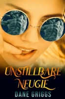 Unstillbare Neugie (Rettung Ceraste) (German Edition) B0FH2D9YK8 Book Cover