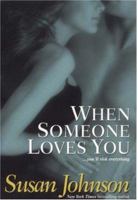 When Someone Loves You 0758209398 Book Cover