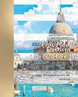 Pr�ctica Dibujo [Color] - XL Libro de ejercicios 42: Venecia 1073663884 Book Cover