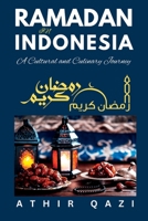 RAMADAN IN INDONESIA: A Cultural and Culinary Journey B0BYRFYYLN Book Cover