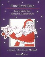 Flute carol time: 12 best-loved carols for the young flautist 0571511848 Book Cover