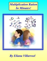 Multiplication Ration in Minutes! B098RY9D5C Book Cover