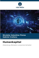Humankapital: Entwicklung, Motivation und grünes Verhalten 6205901927 Book Cover