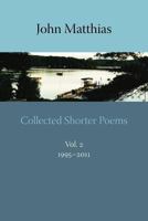 Collected Shorter Poems, Vol. 2 1848611803 Book Cover