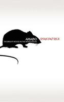 Amabo: The Bright Mouse in the White House 1479181781 Book Cover