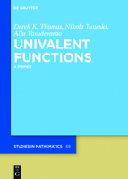 Univalent Functions: A Primer 3110560097 Book Cover