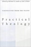 Practical Theology:: Perspectives from the Plains. 1881871363 Book Cover