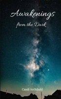 Awakenings from the Dark 9395969199 Book Cover
