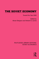 The Soviet Economy 1032490292 Book Cover